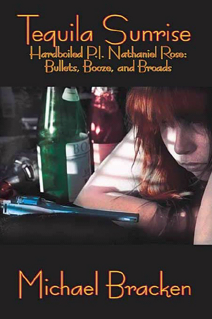 Title details for Tequila Sunrise by Michael Bracken - Available